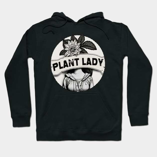 Plant Lady For Plant Lover And Plantholic Lady Hoodie by larfly